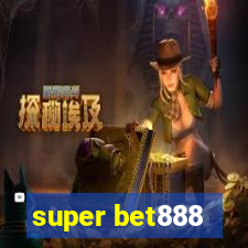 super bet888